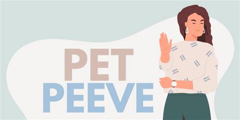 pet peeve definition